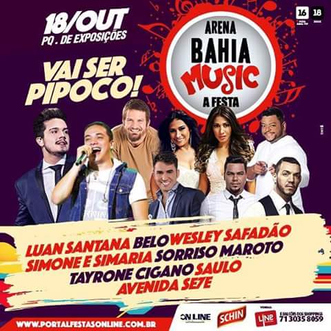 Luan Santana, Belo, Wesley Safadão, Simone & Simaria, Sorriso Maroto, Tayrone Cigano, Saulo e Avenida Se7e - Arena Bahia Music