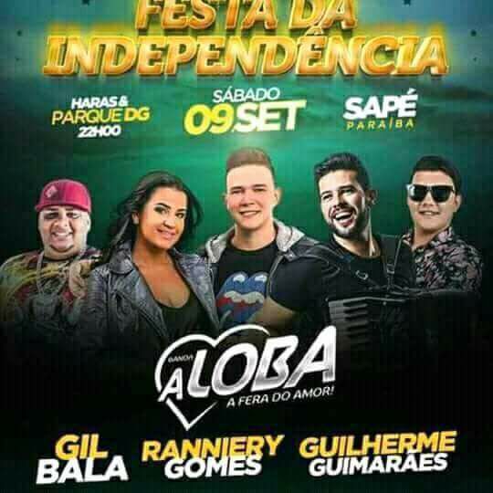 A Loba, Gil Bala, Ranniery Gomes e Guilherme Guimarães - Festa da Independência