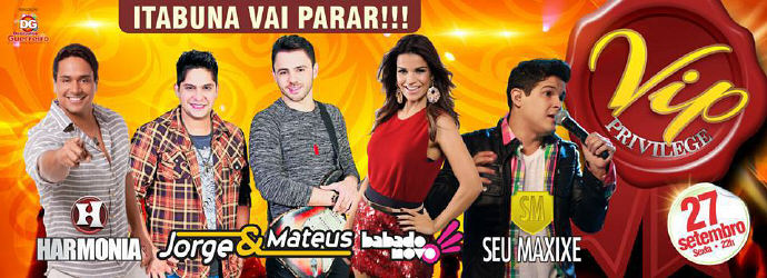 Harmonia, Jorgue & Mateus, Babado Novo e Seu Maxixe - Privilege Vip