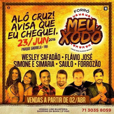 Wesley Safadão, Flávio José, Simone & Simaria, Saulo e Forrozão - Forró Meu Xodó