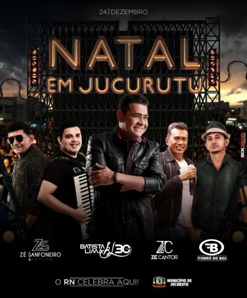 Zé Sanfoneiro & Zé Filho, Batista Lima, Zé Cantor e Forró do Boi - Natal em Jucurutu