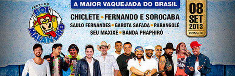 Chiclete com Banana, Fernando & Sorocaba, Saulo Fernandes, Garota Safada, Parangolé, Seu Maxixe e Banda Phaphirô - Boi Malandro