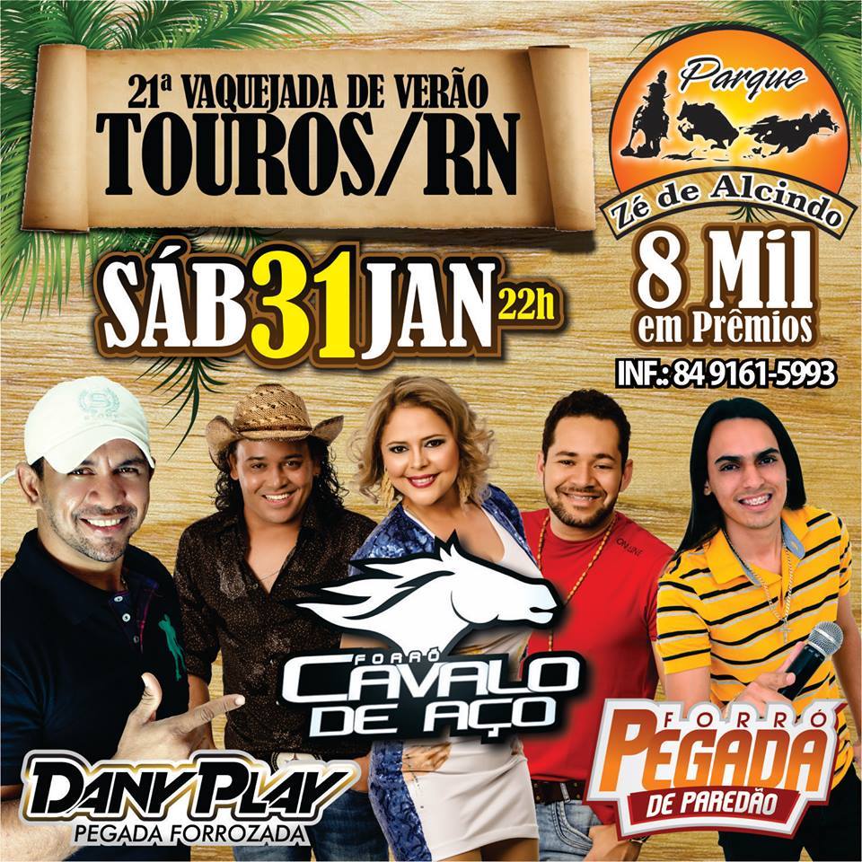 Dany Play Pegada Forrozada, Forró Cavalo de Aço e Forró Pegada de Paredão