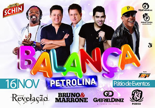 Revelação, Bruno & Marrone, Gabriel Diniz e Psirico - Balança Petrolina