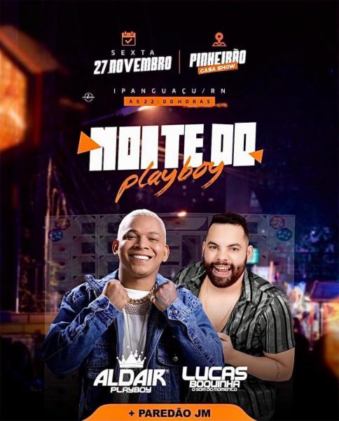 Aldair Playboy e Lucas Boquinha - Noite do Playboy