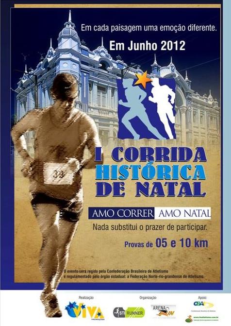 I Corrida Histórica de Natal