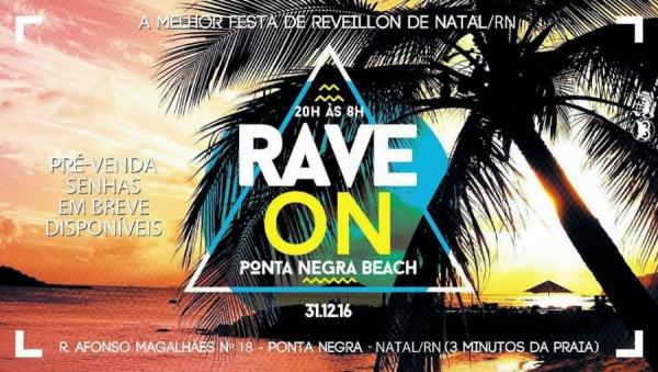 Rave On Ponta Negra Beach