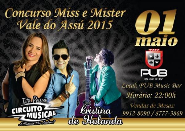 Circuito Musical e Cristina de Holanda - Miss e Mister Vale do Assú 2015