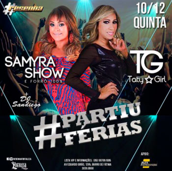 Samyra Show e Taty Girl - #PartiuFérias