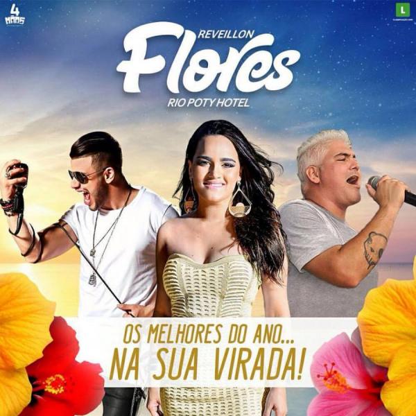 Chicabana, Matheus Fernandes, Mara Pavanelly e Samira Show - Reveillon Flores