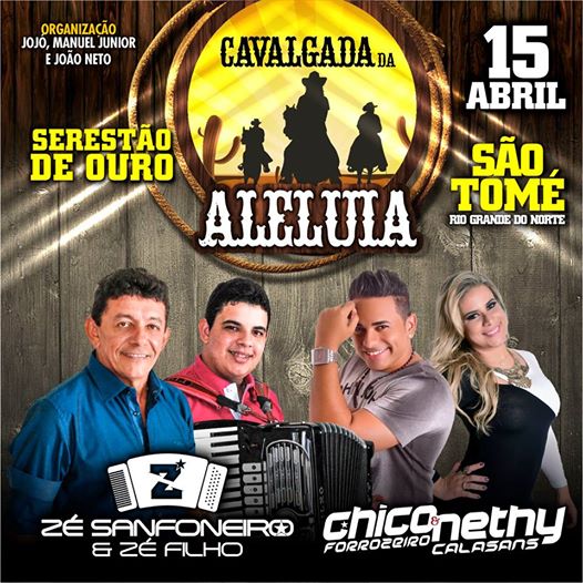 Zé Sanfoneiro & Zé Filho e Chico Forrozeiro & Nethy Calasans - Cavalgada da Aleluia