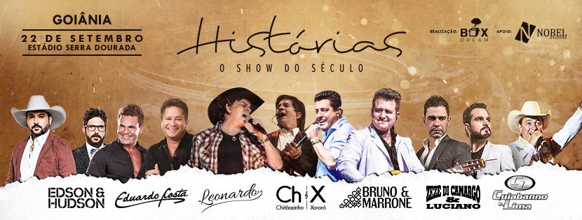 Edson & Hudson, Eduardo Costa, Leonardo, Chitãozinho & Xororó, Bruno & Marrone e Zezé di Camargo & Luciano - Histórias