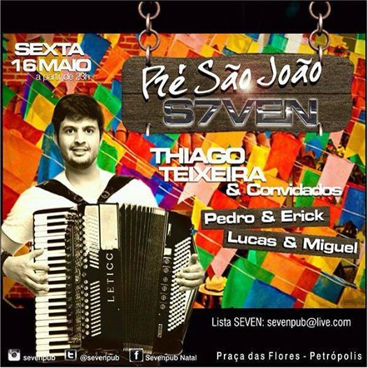 Thiago Teixeira, PEdro & Erick e Lucas & Miguel - Pré São João