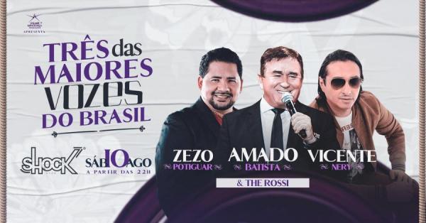 Amado Batista, Zezo Potiguar, Vicente Nery e The Rossi