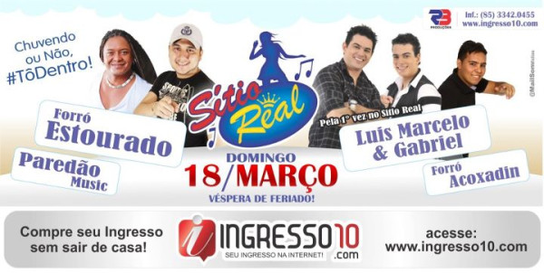 Forró Real, Forró Estourado, Luis Marcelo & Gabriel e Forró Acoxadin