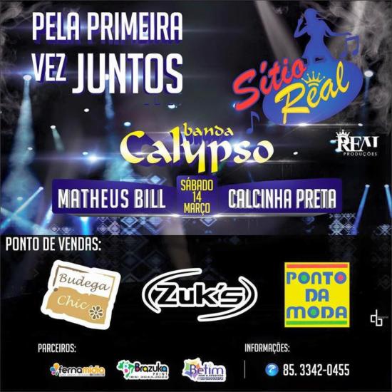 Banda Calypso, Calcinha Preta e Matheus Bill