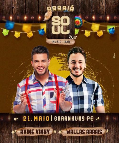 Avine Vinny e Wallas Arrais - Arraiá Soul 2017