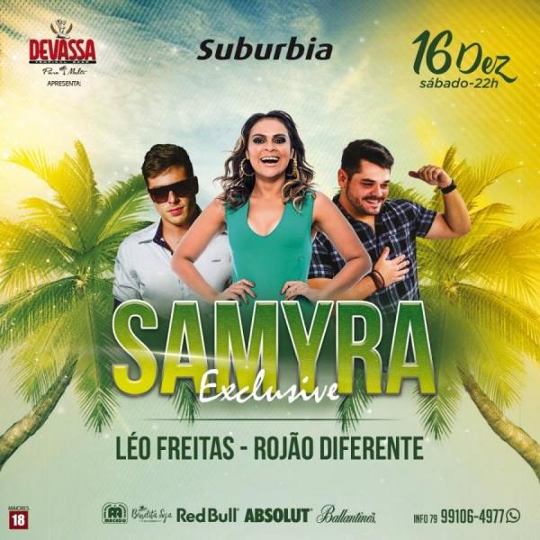 Samyra Exclusive, Léo Freitas e Rojão Diferente