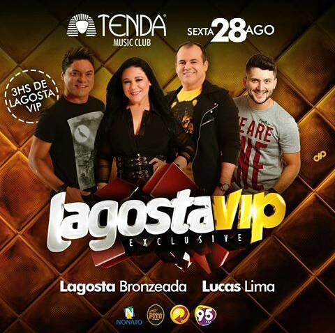 Lagosta Bronzeada e Lucas Lima - Lagosta VIP