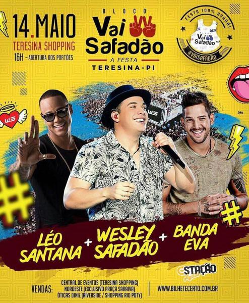 Wesley Safadão, Banda Eva e Léo Santana - Bloco Vai Safadão