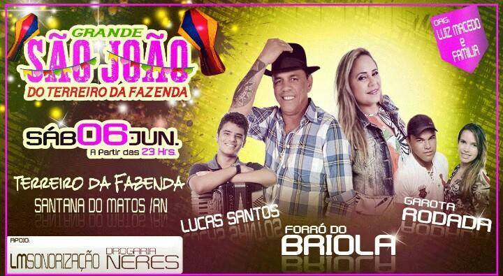 Forró do Briola, Lucas Santos e Garota Rodada