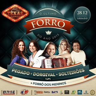 Forró Pegado, Dorgival Dantas e Solteirões do Forró