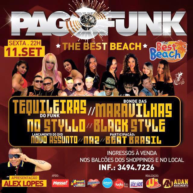 Tequileiras do Funk, Bonde das Maravilhas, No Styllo, Black Style e Beat Brasil - Pagofunk