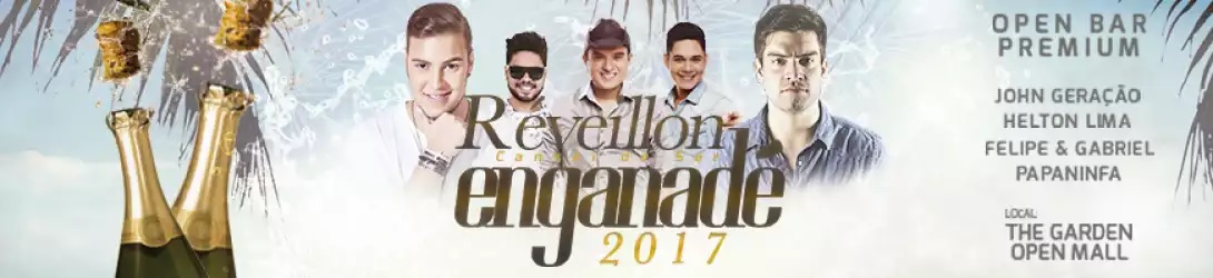 Helton Lima, John Geração, Papaninfa e Felipe & Gabriel - Réveillon Cansei de ser Enganadé 2017