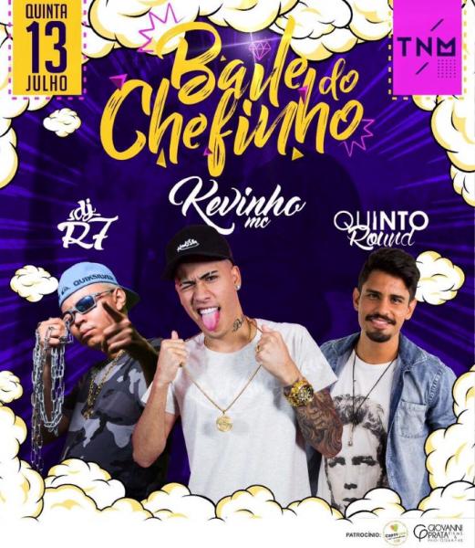 MC Kevinho, DJ R7 e Quinto Round - Baile do Chefinho