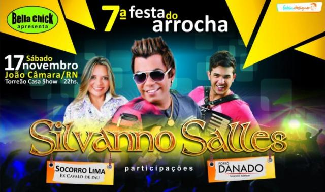 Silvanno Sales e Forró Danado - 7ª Festa do Arrocha