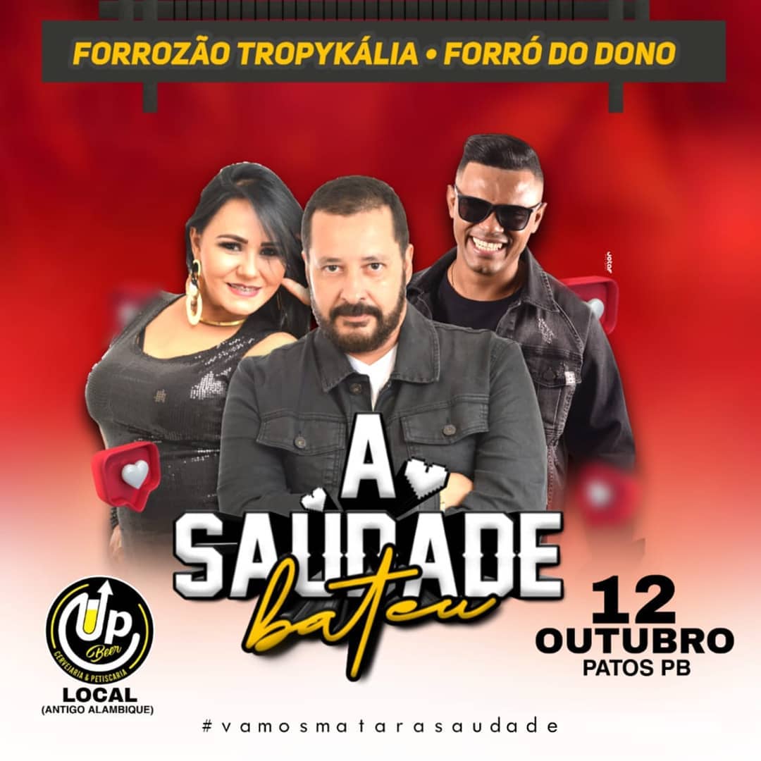 Forrozão Tropykália e Forró do Dono - A Saudade Bateu