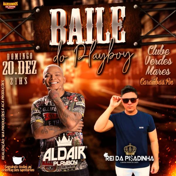 Aldair Playboy e o Rei da Pisadinha - Baile do Playboy