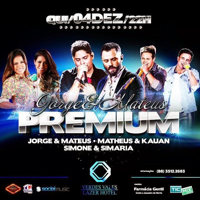 Jorge & Matheus, Matheus & Kauan e Simone & Simaria - Jorge & Matheus Premium