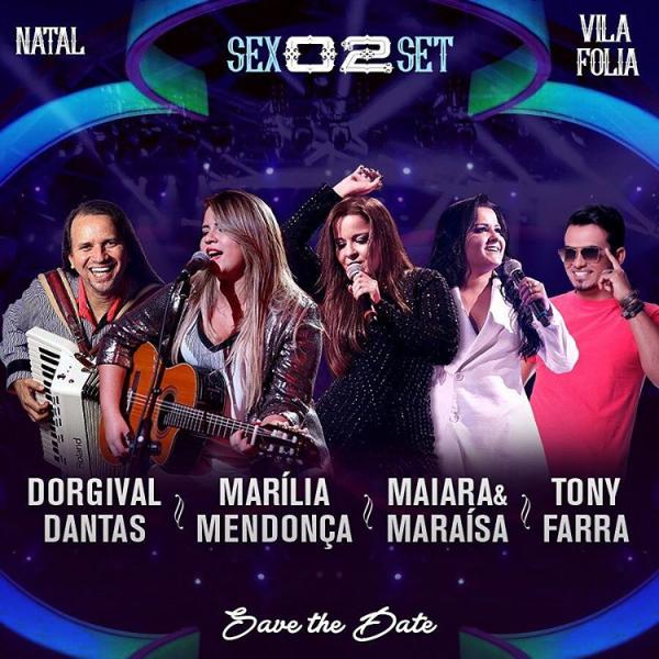 Dorgival Dantas, Marília Mendonça, Maiara & Maraísa e Tonny Farra