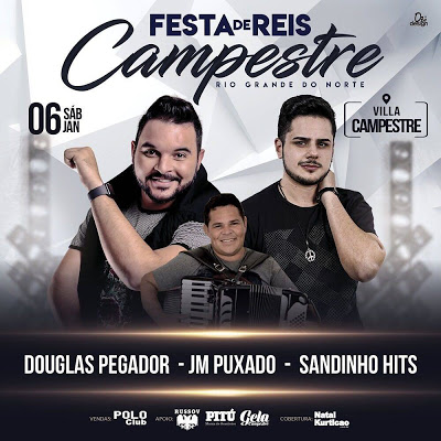 Douglas Pegador, JM Puxado e Sandinho Hits - Festa de Reis