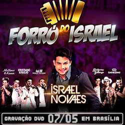 Israel Novaes, Wesley Safadão, Gabriel Diniz, Matheus & Kauan, Cristiano Araújo e Guilherme & Santiago - Fprró do Israel