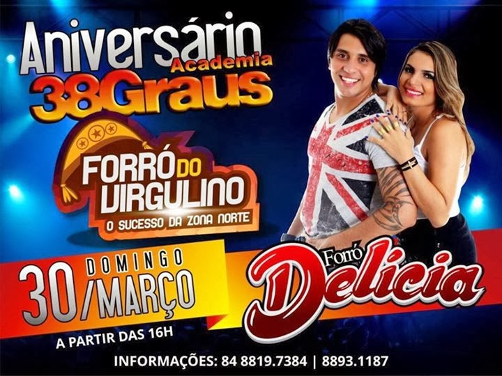 Forró Delícia - Aniversário da Academia 38 Graus