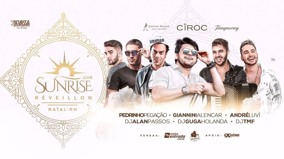 Pedrinho Pegação, Giannini Alencar, Adnré Luví, Dj Alan Passos, Dj Guga Holanda e Dj TMF - Reveillon Sunrise