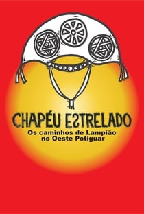 Documentário Chapéu Estrelado